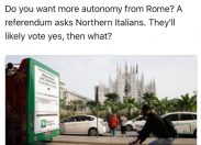New York Times agli italiani del nord: volete più autonomia da Roma?